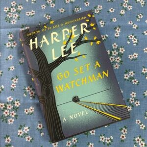 Go Set a Watchman Hardcover Book